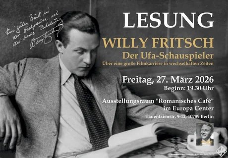 Lesung Willy Fritsch, Der Ufa-Schauspieler