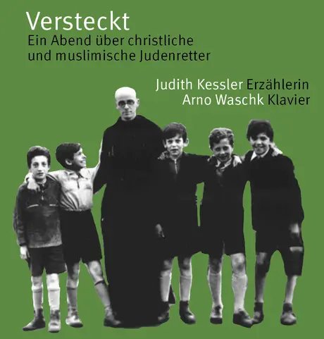 VISUAL Versteckt. Ein Abend über muslimische und christliche Judenrette