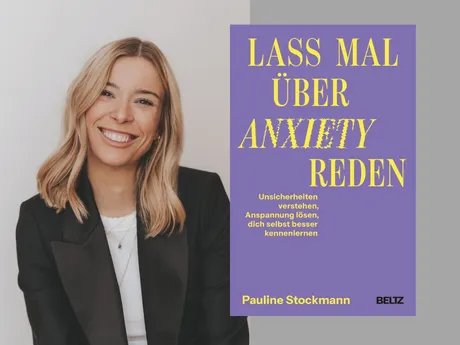 COLLAGE Pauline Stockmann: Lass mal über Anxiety reden