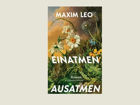 Buchcover Maxim Leo: Einatmen. Ausatmen Buchcover Maxim Leo: Einatmen. Ausatmen