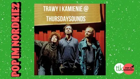 Trawy i Kamienie (Gräser & Steine)