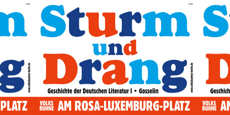 Veranstaltungen in Berlin: STURM UND DRANG – Geschichte der Deutschen Literatur I