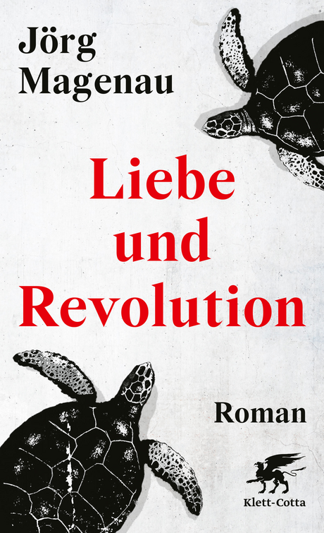 Buchcover JÖRG MAGENAU: Liebe und Revolution