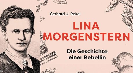 Veranstaltungen in Berlin: LINA MORGENSTERN: DIE GESCHICHTE EINER REBELLIN