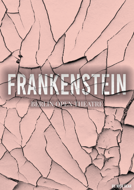 KEY VISUAL Frankenstein - Berlin Open Theater