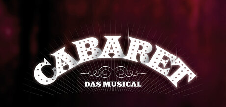 CABARET: Das Berlin-Musical