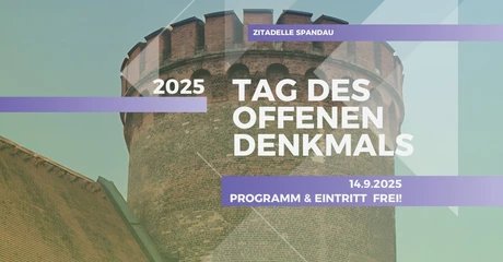 Veranstaltungen in Berlin: Tag des offenen Denkmals: Zitadelle Berlin