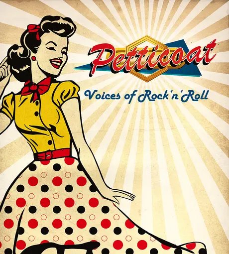 KEY VISUAL Petticoat - The voices of rock´n´roll