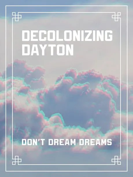 Veranstaltungen in Berlin: Decolonizing Dayton
