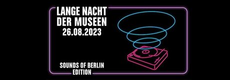 Key Visual Lange Nacht der Museen Berlin 2023