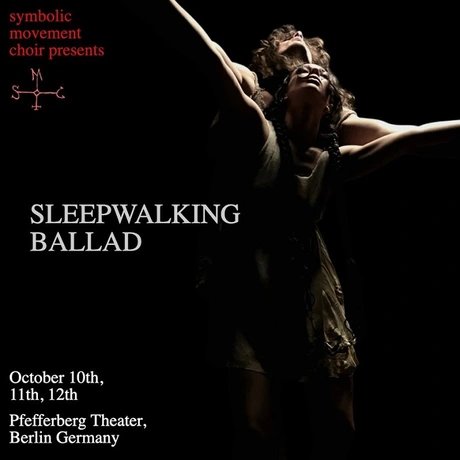 VISUAL Symbolic Movement Choir: Sleepwalking Ballad