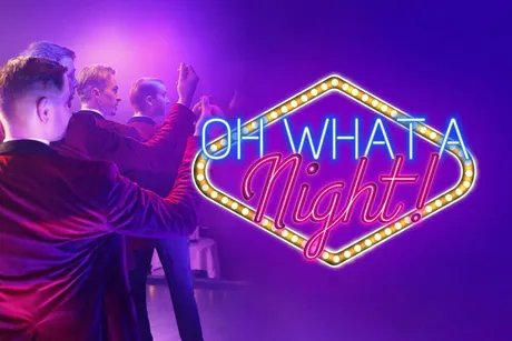 Veranstaltungen in Berlin: Oh What A Night! Die mitreißende Liveshow mit Hits von Grease bis Dirty Dancing