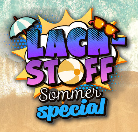 KEY VISUAL Lach-Stoff Sommer special