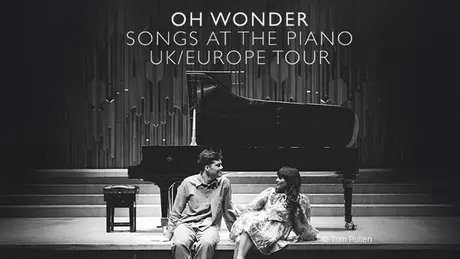 COLLAGE Oh Wonder - Songs at the Piano Tour UK/Europe Tour
