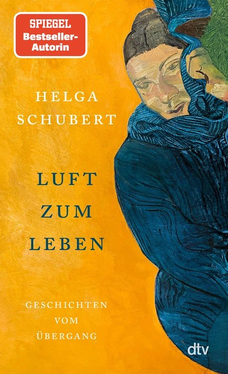 Veranstaltungen in Berlin: Literarischer Streifzug: Helga Schubert "Luft zum Leben. Geschichten vom Übergang"