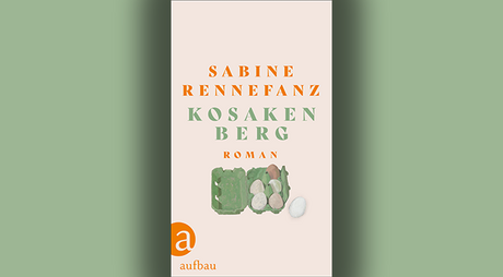 Buchcover Sabine Rennefanz: Kosakenberg