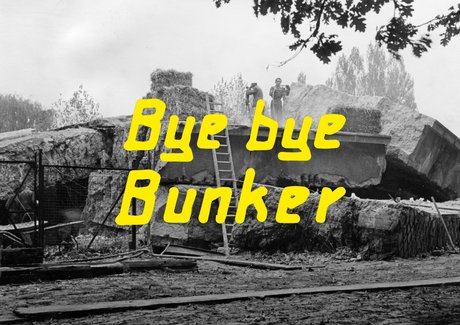 VISUAL Bye bye Bunker. Dokumentation der Demontage