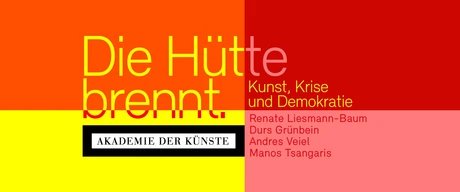 VISUAL Akademie-Gespräch: Die Hütte brennt. Kunst, Krise und Demokratie