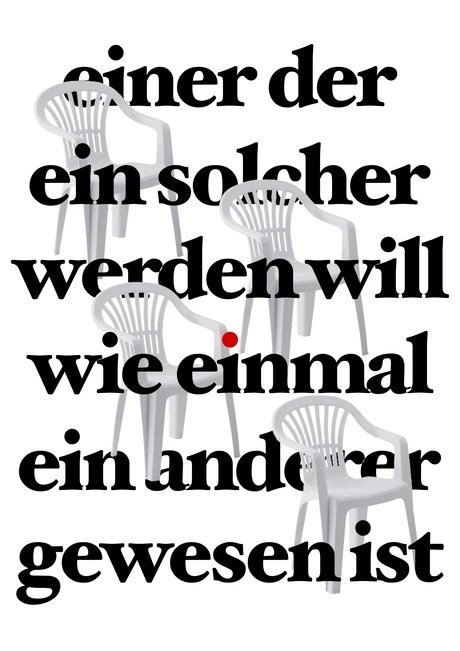 VISUAL einer der ein solcher werden will wie einmal ein anderer gewesen ist