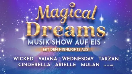 VISUAL Magical Dreams - Musik-Show auf Eis