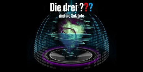 Titelbild »Die drei ??? und die Salztote«