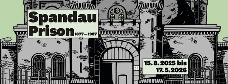 Comiczeichnung vom Spandauer Prison mit dem Schriftzug "Spandau Prison" und den Jahreszahlen 1877 - 1987