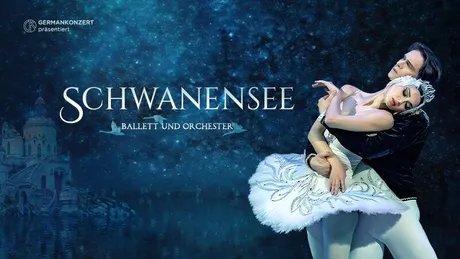 VISUAL Schwanensee - Ballett mit Orchester 2026