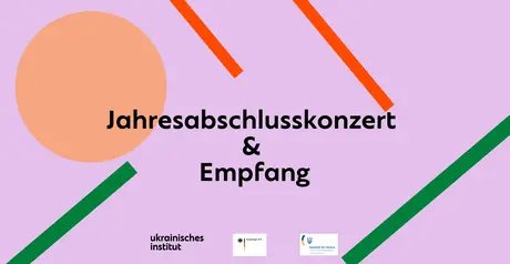 Key Visual | Jahresabschlusskonzert & Empfang des Ukrainischen Instituts in Deutschland