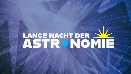 Lange Nacht der Astronomie - Header - KeyVisual