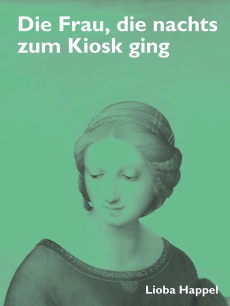 VISUAL „Die Frau, die nachts zum Kiosk ging“
