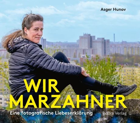 BUCHCOVER Asger Hunov: WIR MARZAHNER