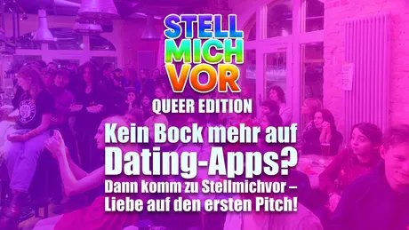 Stell mich vor_Queer Edition 16. Januar