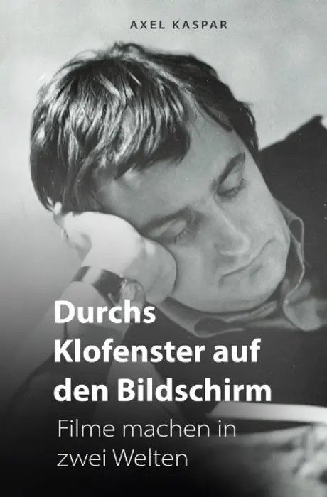 Buchcover "Durchs Klofenster auf den Bildschirm"