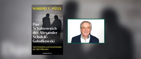 COLLAGE Norbert F. Pötzl: Das Schattenreich des Alexander Schalck-Golodkowski