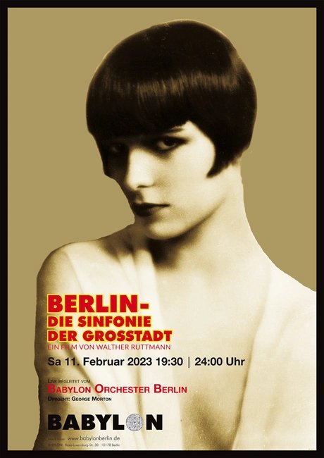 Veranstaltungen in Berlin: Berlin – Die Sinfonie der Großstadt LIVE Babylon Orchester Berlin