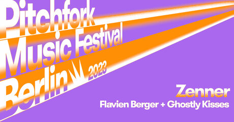 Veranstaltungen in Berlin: Pitchfork Music Festival Berlin - Flavien Berger + Ghostly Kisses