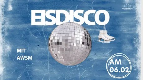 Veranstaltungen in Berlin: Eisdisco mit AWSM