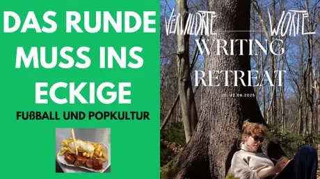 Veranstaltungen in Berlin: Verwilderte Worte & Fußball und Popkultur