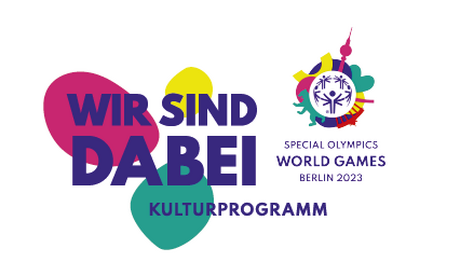 WIR SIND DABEI. Kulturprogramm Special Olympics World Games Berlin 2023