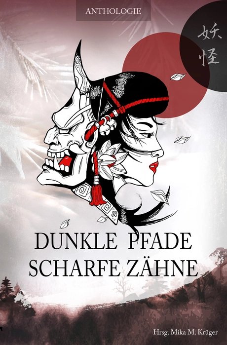 BUCHCOVER: DUNKLE PFADE SCHARFE ZÄHNE