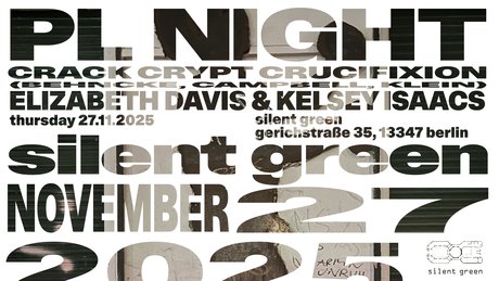 VISUAL Psychic Liberation Night: Crack Crypt Crucifixion + Elizabeth Davis & Kelsey Isaacs