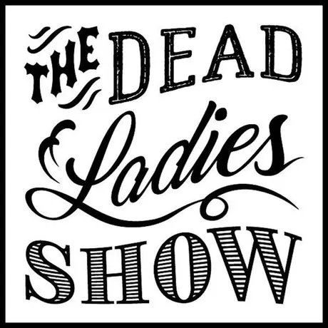 VISUAL DEAD LADIES SHOW