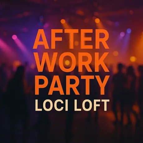 VISUAL Afterwork Party Berlin LOCI LOFT