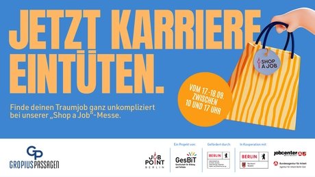 Veranstaltungen in Berlin: Jobmesse – “Shop a Job” in den Gropius Passagen