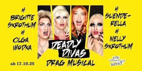 Deadly Divas - Drag Musical