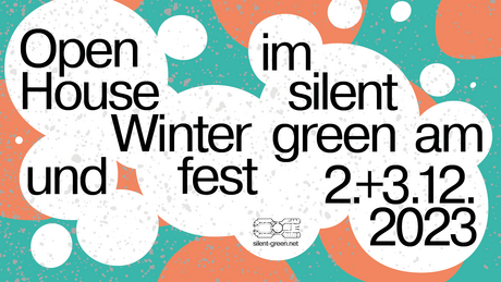 KEY VISUAL Open House mit Winterfest im silent green