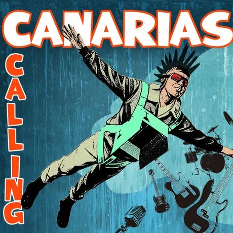 Veranstaltungen in Berlin: Canarias Calling - Diggen & Rastaknast, Blechreiz, The Vageenas, Distortion, Sonido Kacharro
