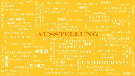 Ausstellung - Schriftzug in mehreren Sprachen