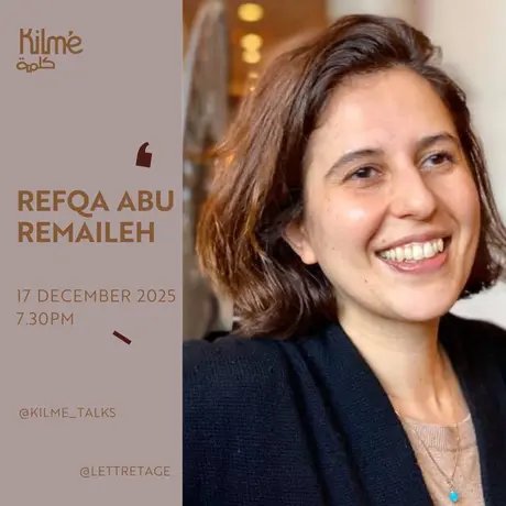 VISUAL Kilmé talks with Refqa Abu-Remaileh