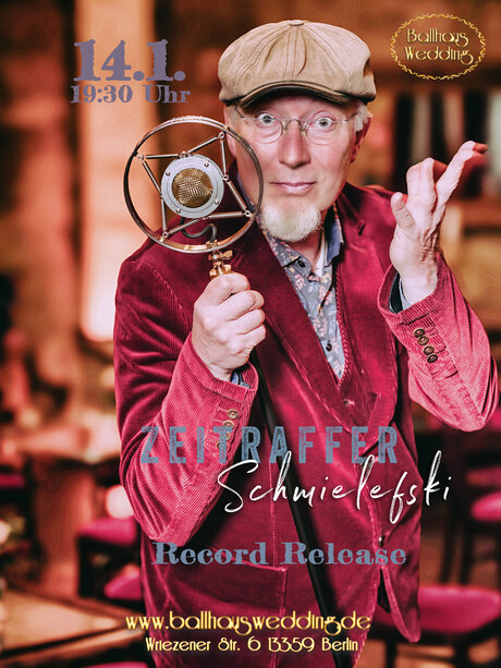 Veranstaltungen in Berlin: Zeitraffer - Record Release Konzert von Schmielefski